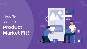 how to measure product market fit