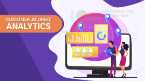 Customer journey analytics