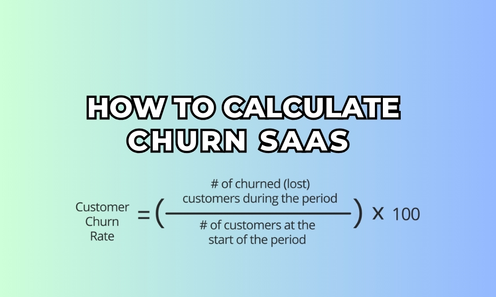 How to Calculate Churn Saas