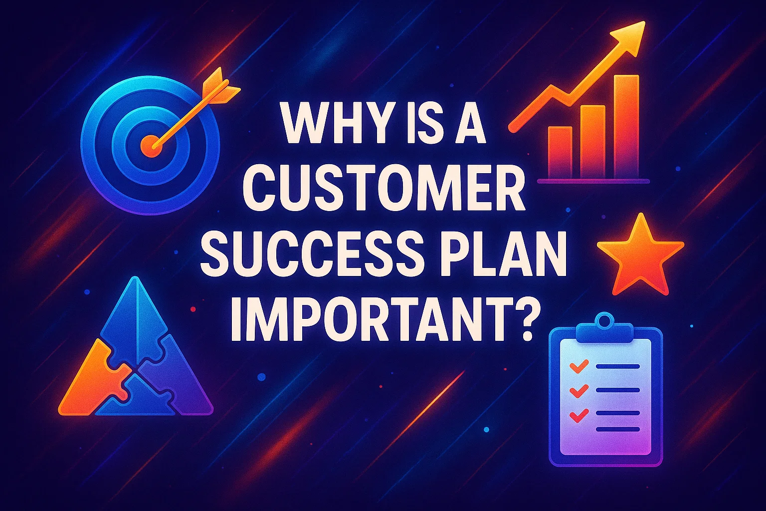Why is a Customer Success Plan Important